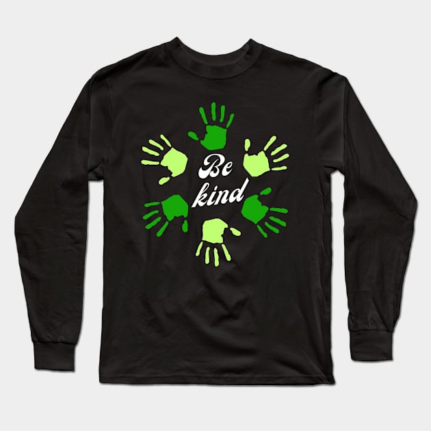 Be kind Long Sleeve T-Shirt by Lolane